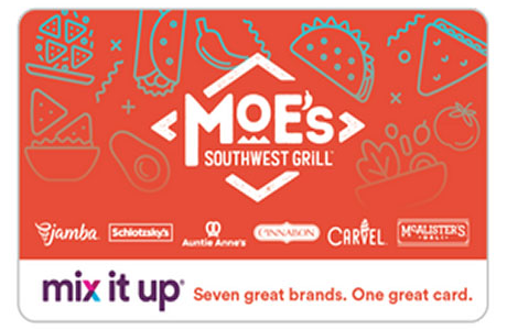 Moe’s Southwest Grill – Mix It Up® EGift Card